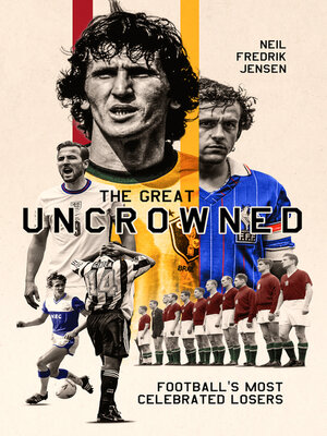 cover image of The Great Uncrowned